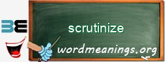 WordMeaning blackboard for scrutinize